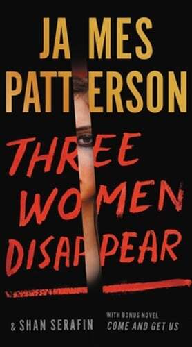 Three Women Disappear by James Patterson: Used Audiobook