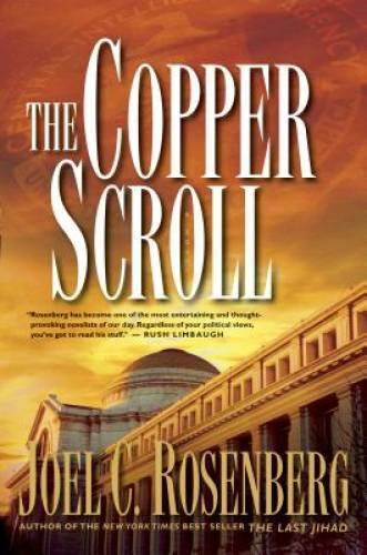 The Copper Scroll — Hardcover By Rosenberg, Joel C. — VERY GOOD