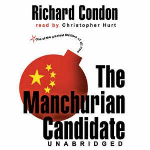 The Manchurian Candidate (AUDIO CD)Lib/E