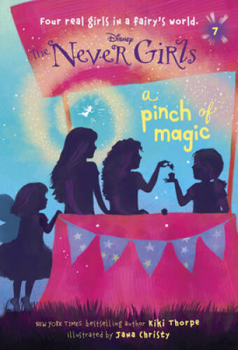 Never Girls #7: A Pinch of Magic (Disney: The Never Girls) — Paperback — GOOD