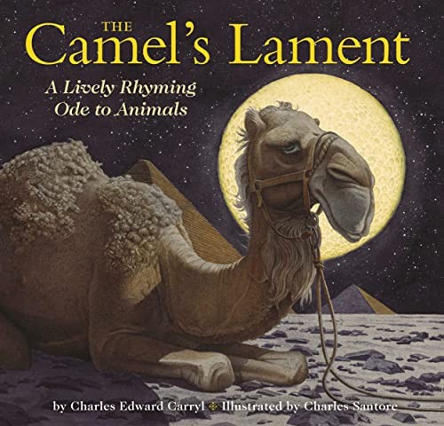The Camel’s Lament: The Classic Edi…, Carryl, Charles