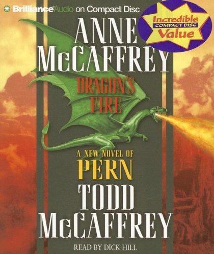 Dragon’s Fire (Dragonriders of Pern Series, 19) (AUDIO CD)