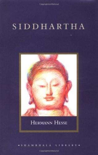 Siddhartha: A New Translation (Shambhala Library) by Chodzin, Sherab Hardback