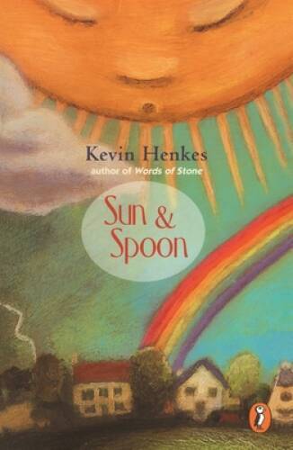 Sun and Spoon — Paperback By Henkes, Kevin — GOOD