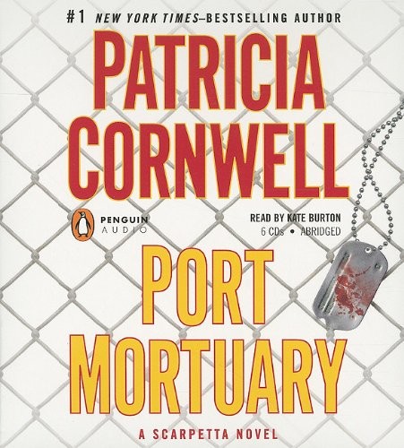 Port Mortuary (A Scarpetta Novel)