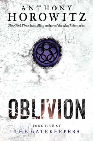 The Gatekeepers #5: Oblivion (5) — Hardcover, by Horowitz Anthony — Very Good b