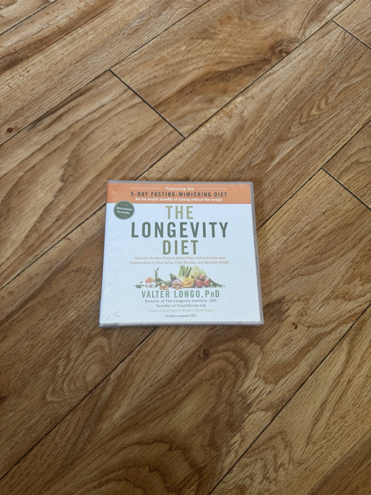 The Longevity Diet: Discover the New Science Behind Stem Cell Activation and Reg
