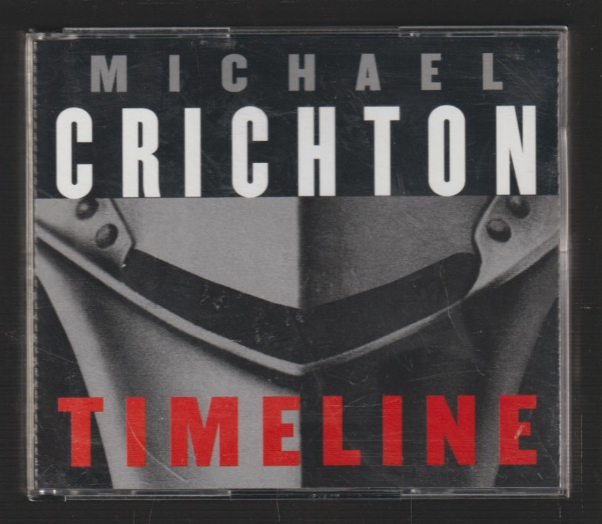 Timeline by Michael Crichton Audiobook 5 CDs 1999