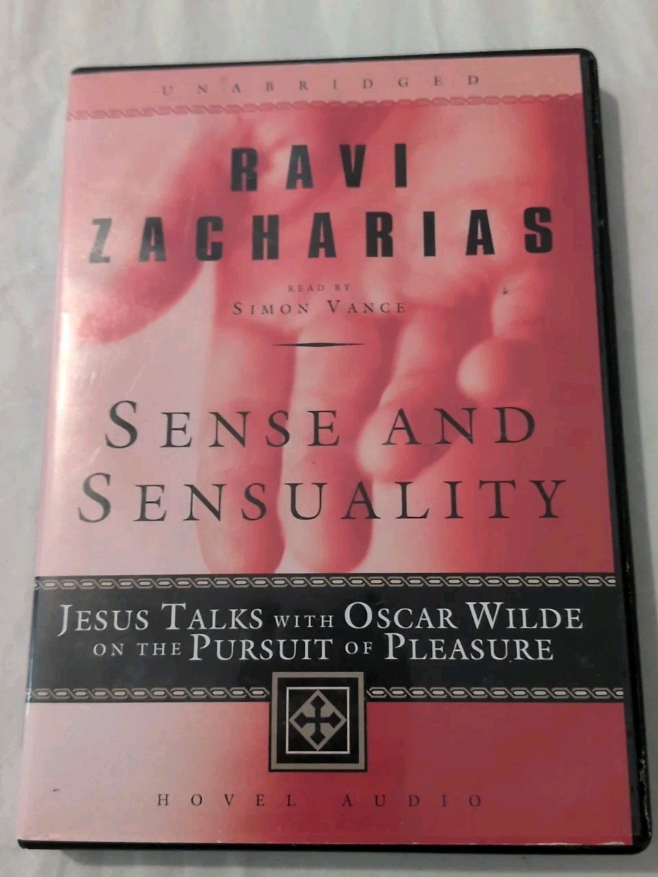 Sense and Sensuality By Ravi Zacharias Audiobook CD B11