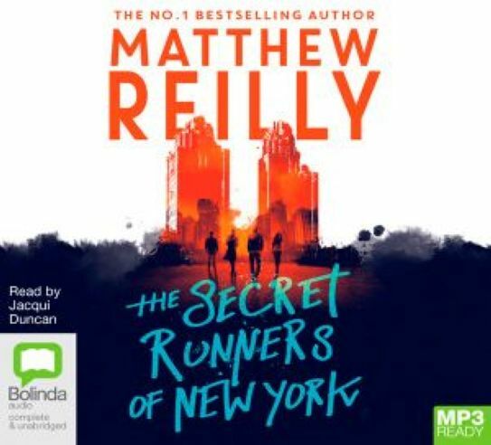 Matthew REILLY / The SECRET RUNNERS of NEW YORK [ Audiobook ]
