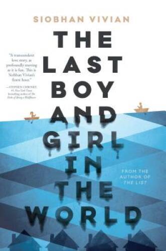 The Last Boy and Girl in the World — Hardcover By Vivian, Siobhan — GOOD