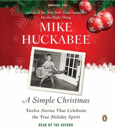 A Simple Christmas: Twelve Stories That Celebrate the True Holiday Spirit (AUD..