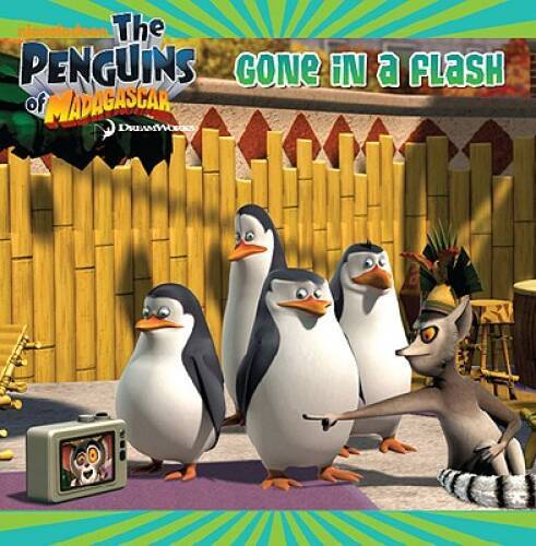 Gone in a Flash (The Penguins of Madagascar) — Paperback — GOOD
