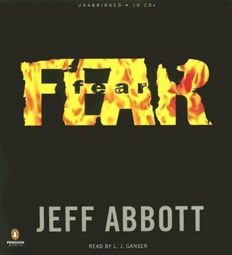 Fear Jeff Abbott 2006 10 CD Audio Book Unabridged USED L. J. Ganser VG+ B3