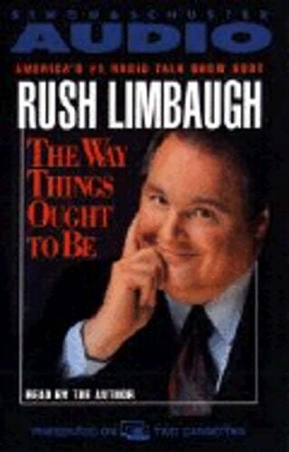The Way Things Ought to Be by Rush Limbaugh: Used Audiobook