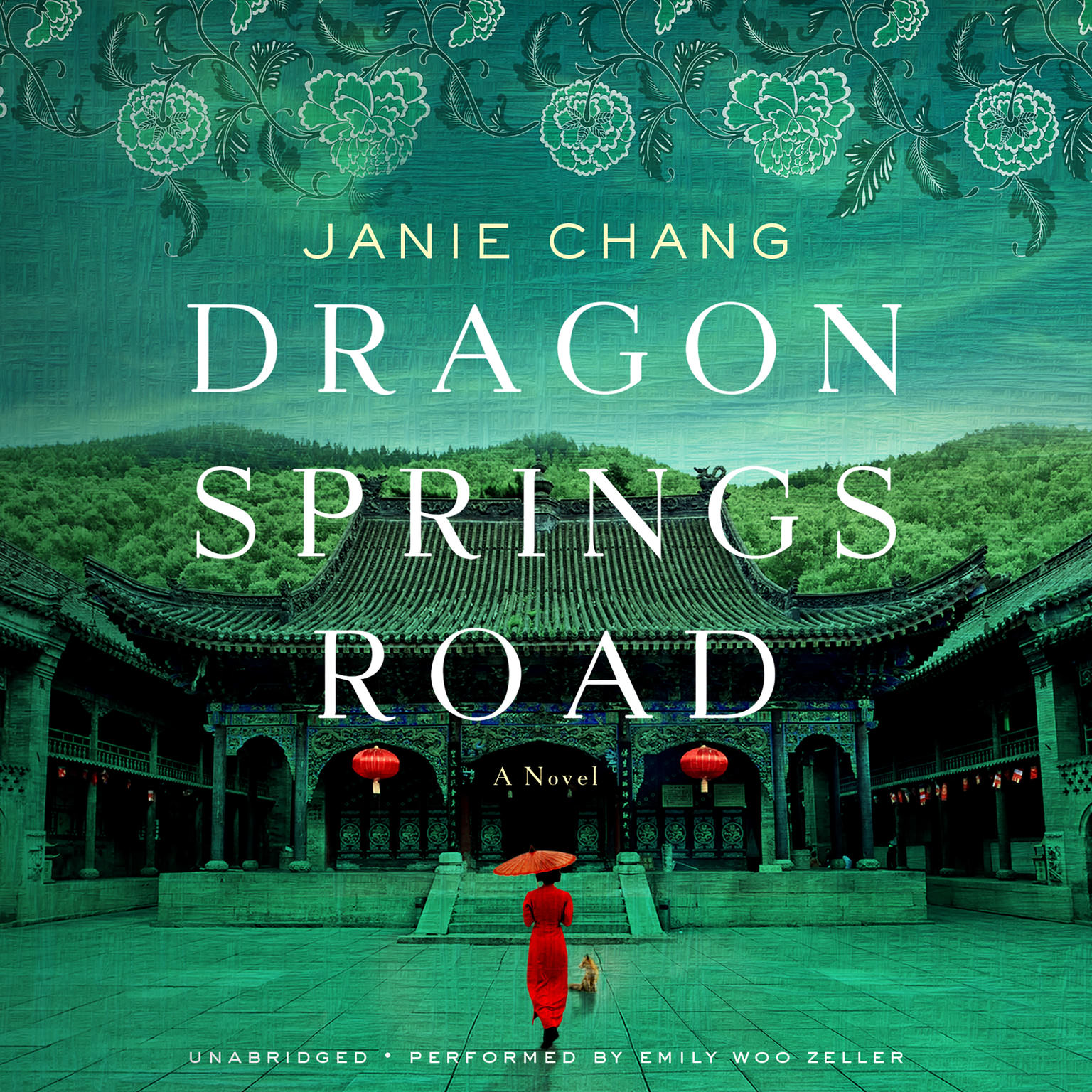 Dragon Springs Road by Janie Chang 2017 Unabridged CD 9781470854522