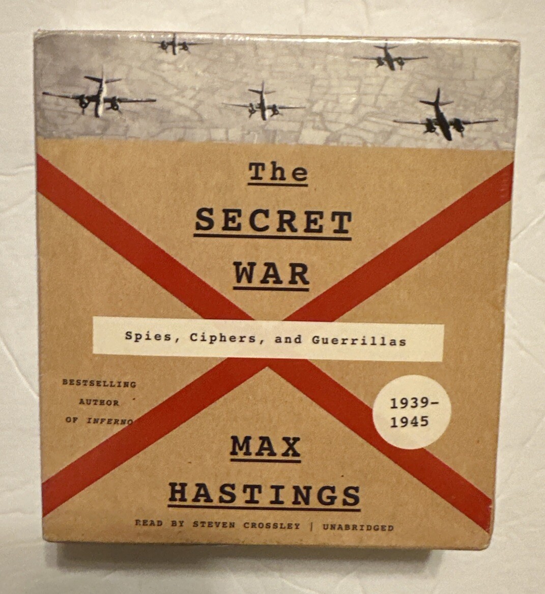 The Secret War: Spies, Ciphers, and Guerrillas, 1939-1945 — Max Hastings — MP3CD