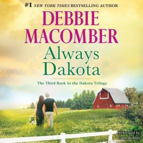 Always Dakota (Dakota Series, Book 3) (Dakota Trilogy) — Audio CD — GOOD