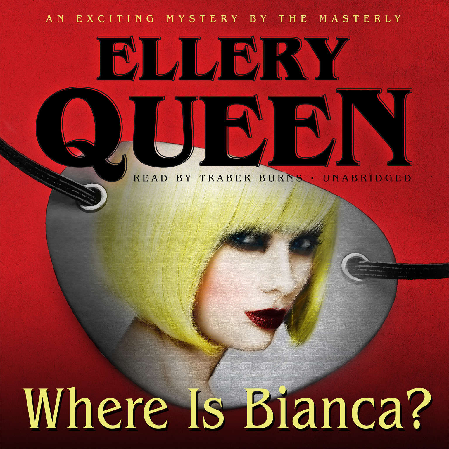 Where Is Bianca? by Ellery Queen 2015 Unabridged CD 9781504600231