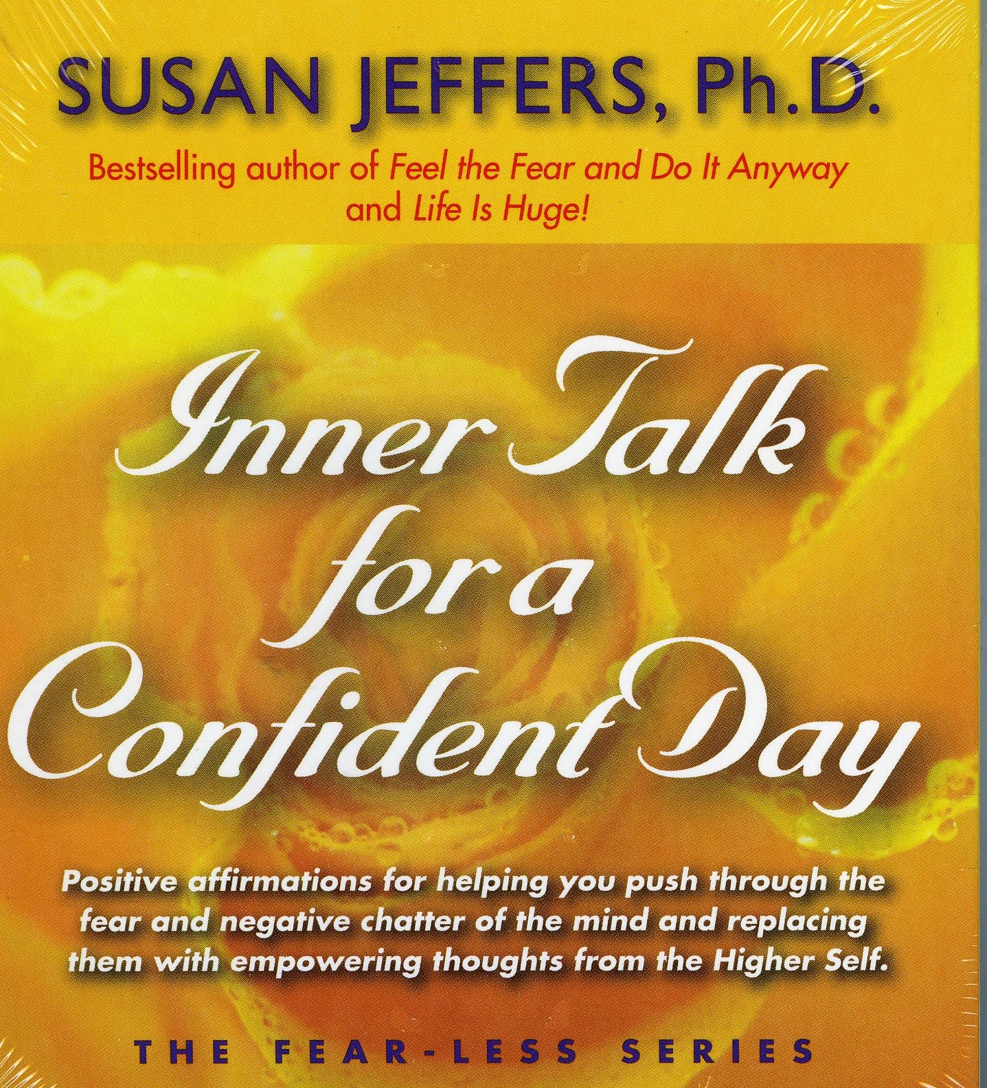 Inner Talk for A Confident Day (The Fear-Less Series)