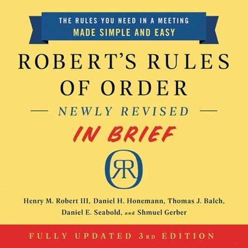 Robert’s Rules of Order Newly Revised in Brief, 3rd Edition by Henry M Robert
