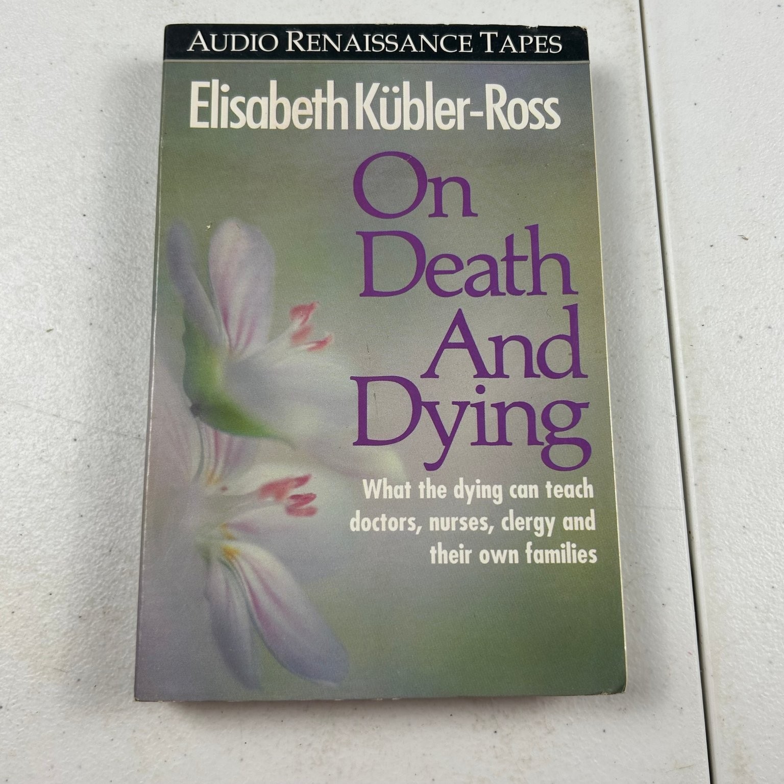 On Death And Dying by Elisabeth Kübler-Ross Audiobook Cassettes Abridged 2 Tapes