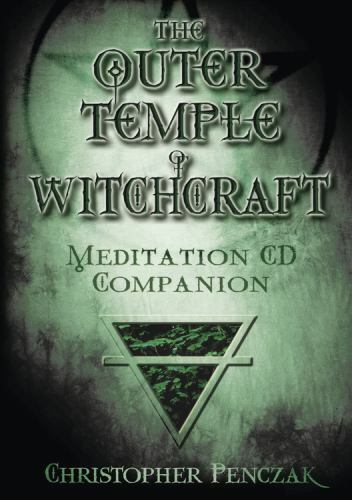 Outer Temple of Witchcraft Meditation CD Companion by Christopher Penczak (2004,