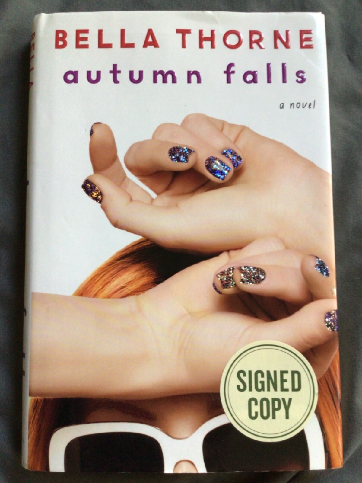 *Signed* Autumn Falls by Bella Thorne (2014, Hardcover) Autographed