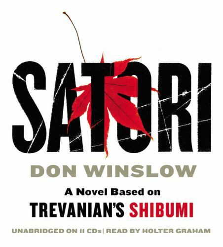 Satori by Don Winslow (2011, Compact Disc)