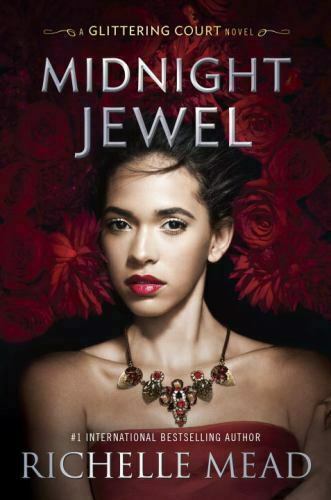 Book — Midnight Jewel: A Glittering Court Novel by Richelle Mead — Hardcover