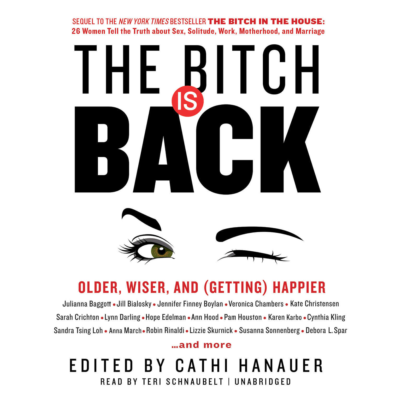 The Bitch Is Back by Cathi Hanauer 2016 Unabridged CD 9781441737731