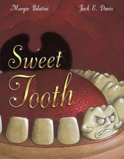 Sweet Tooth — Hardcover, by Palatini Margie — Very Good
