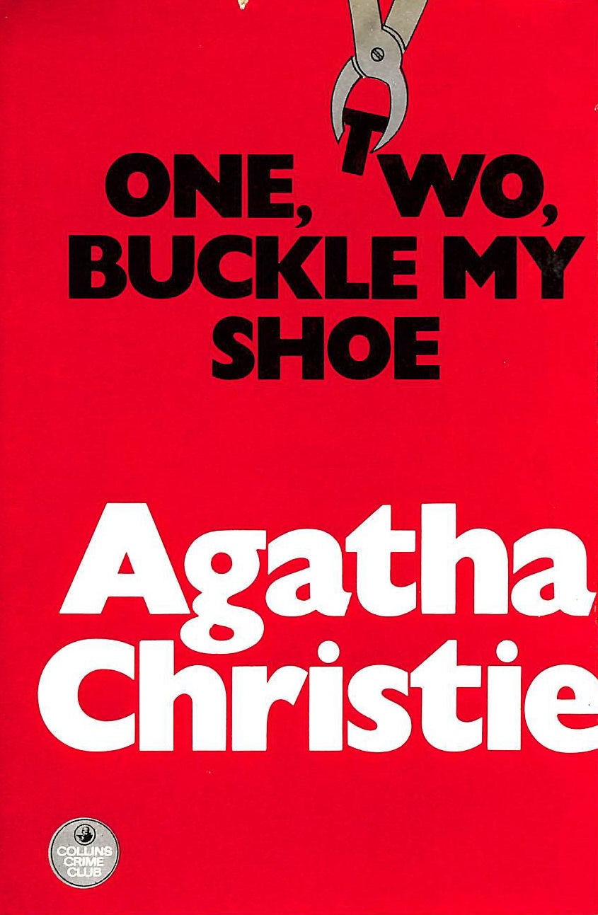 One, Two, Buckle My Shoe by Christie, Agatha