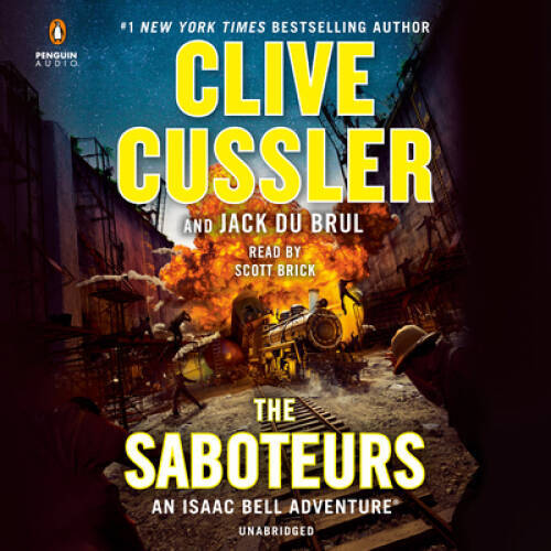 The Saboteurs (An Isaac Bell Adventure) — Audio CD By Cussler, Clive — GOOD