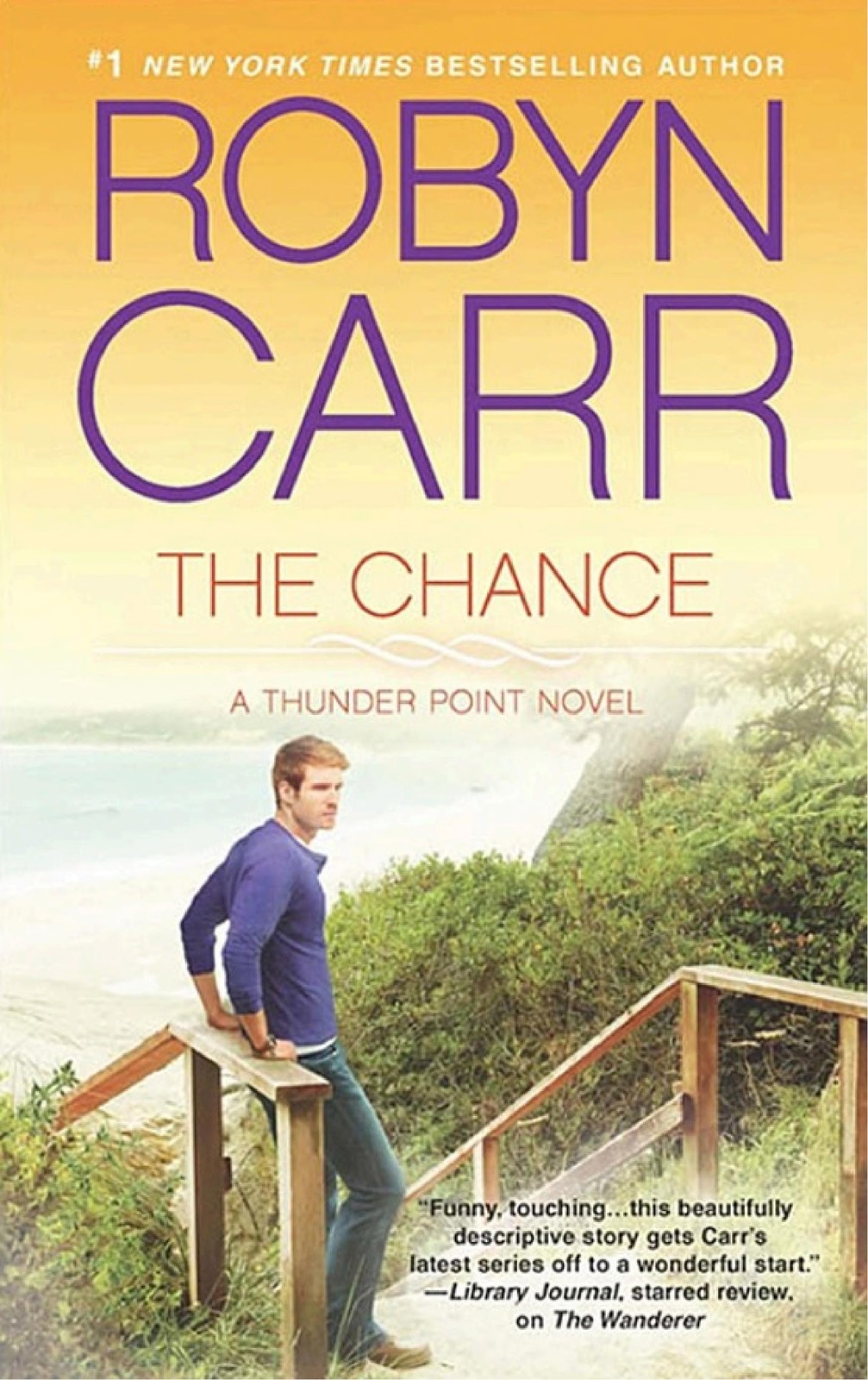 The Chance (Book 4 of Thunder Point Series)