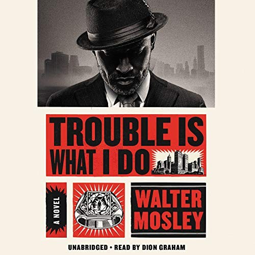 Trouble is What I Do (Leonid McGill) — Audio CD By Mosley, Walter — VERY GOOD