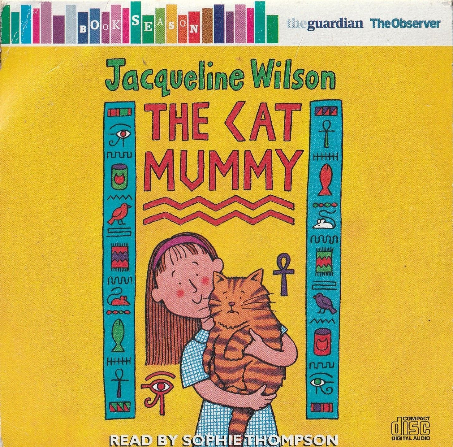 JACQUELINE WILSON : THE CAT MUMMY : READ BY SOPHIE THOMPSON : PROMOTIONAL CD .