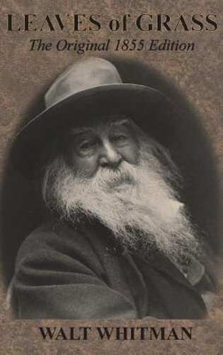 Leaves of Grass: The Original 1855 Edition by Walt Whitman: New