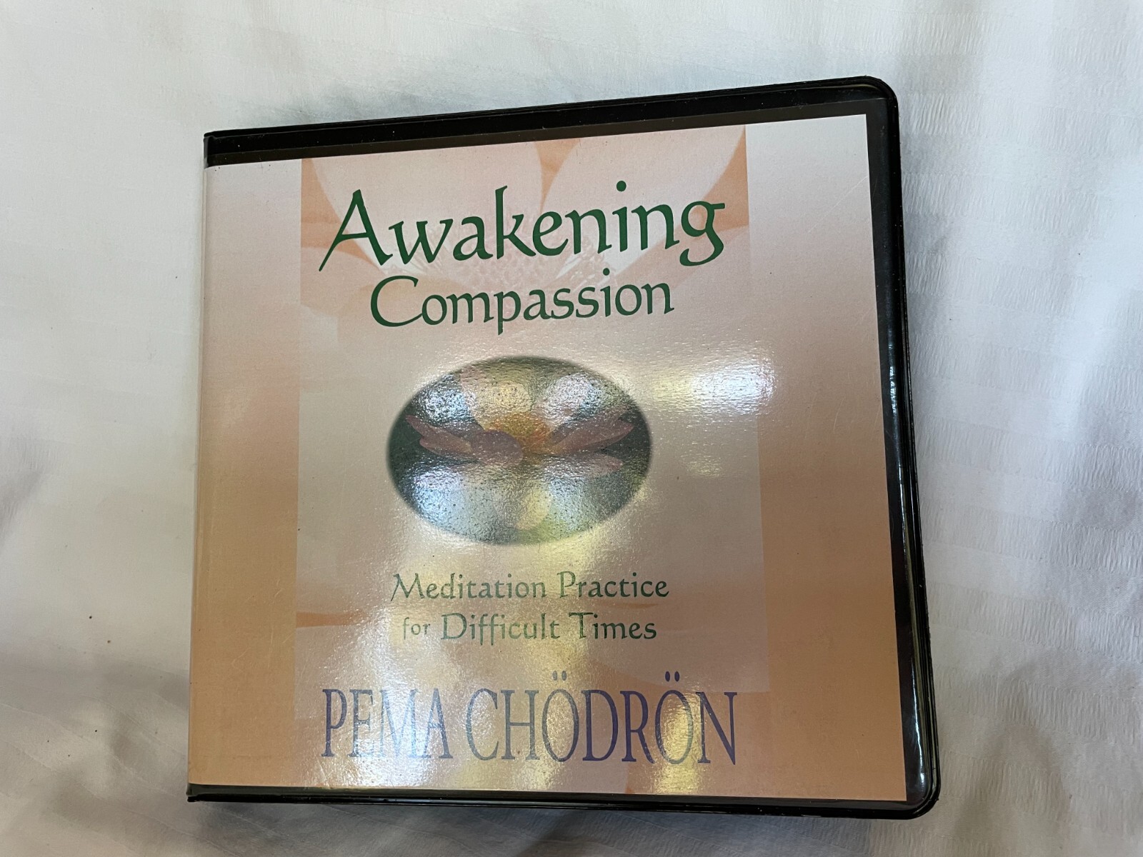 Awakening Compassion Meditation Practice for difficult TImes by Pema Chodron