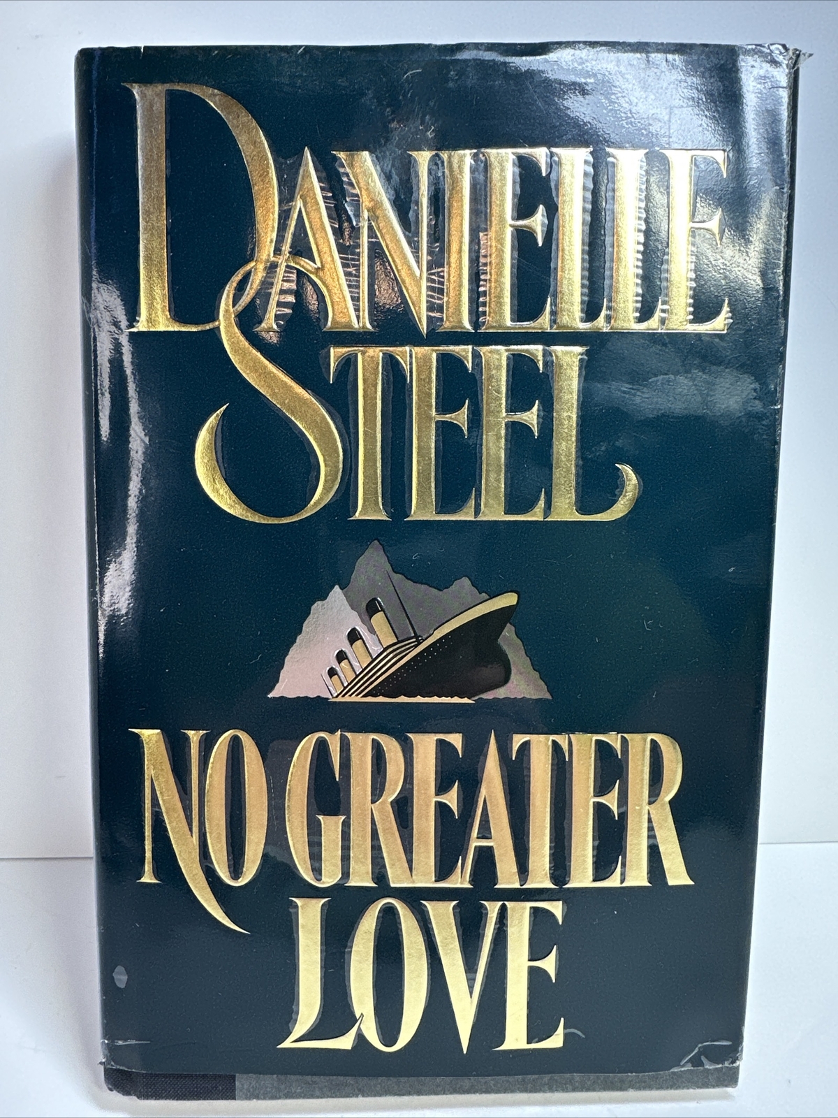 No Greater Love by Danielle Steel (1991, Hardcover)