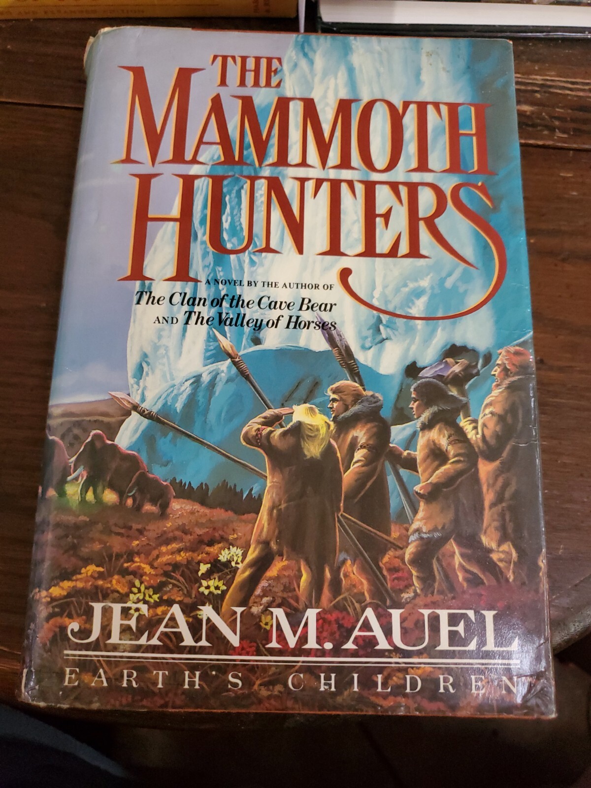 The Mammoth Hunters-Earth’s Children By Jean M. Auel, 1985 Hardcover