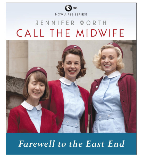 CALL THE MIDWIFE ~ Jennifer Worth~ Farewell to the East End ~ 9 Cds~ New