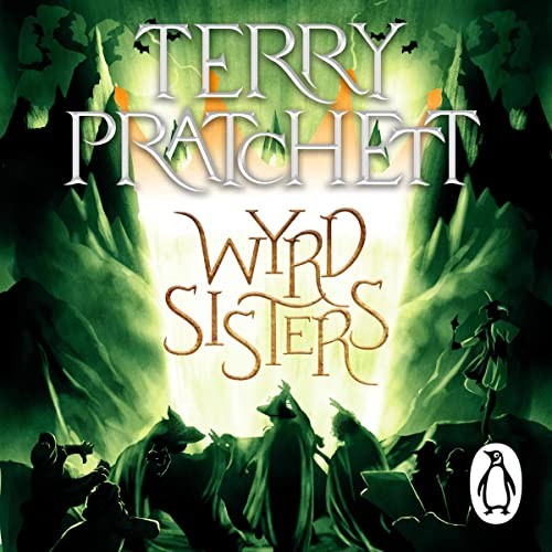 AUDIOBOOK Wyrd Sisters by Terry Pratchett