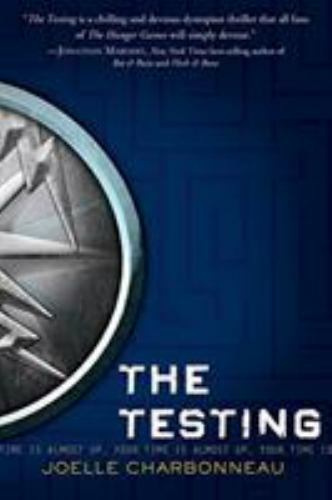 The Testing; The Testing, 1 — 9780544336230, Joelle Charbonneau, paperback