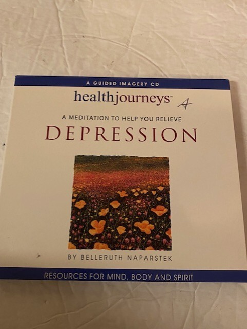Health Journeys Ser.: A Guided Meditation to Help You Relieve Depression by…