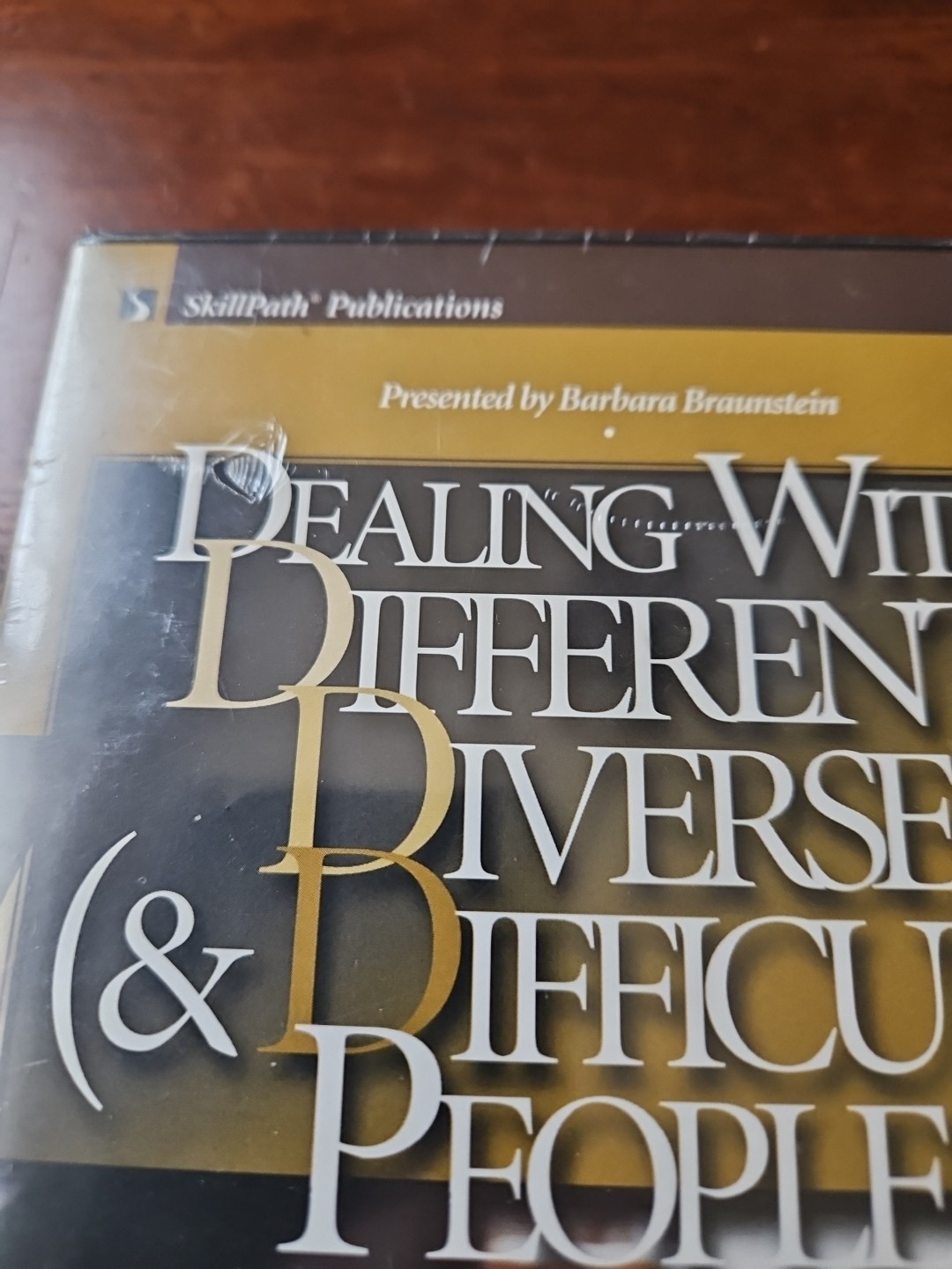 Dealing with Different, Diverse (and Difficult) People by Barbara Braunstein CDs
