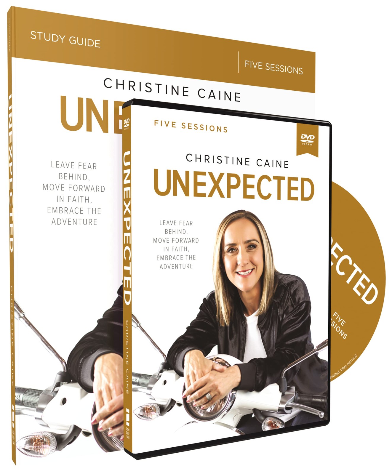 Unexpected Study Guide with DVD: Leave Fear Behind, Move Forward in Faith, E…