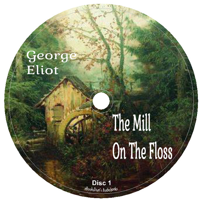 The Mill on the Floss George Eliot Heritage/Culture Audiobook in 24 Audio CDs