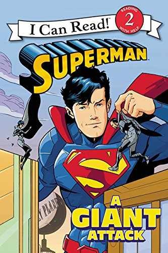 Superman Classic: A Giant Attack (I Can — Paperback, by Lemke Donald — Very Good