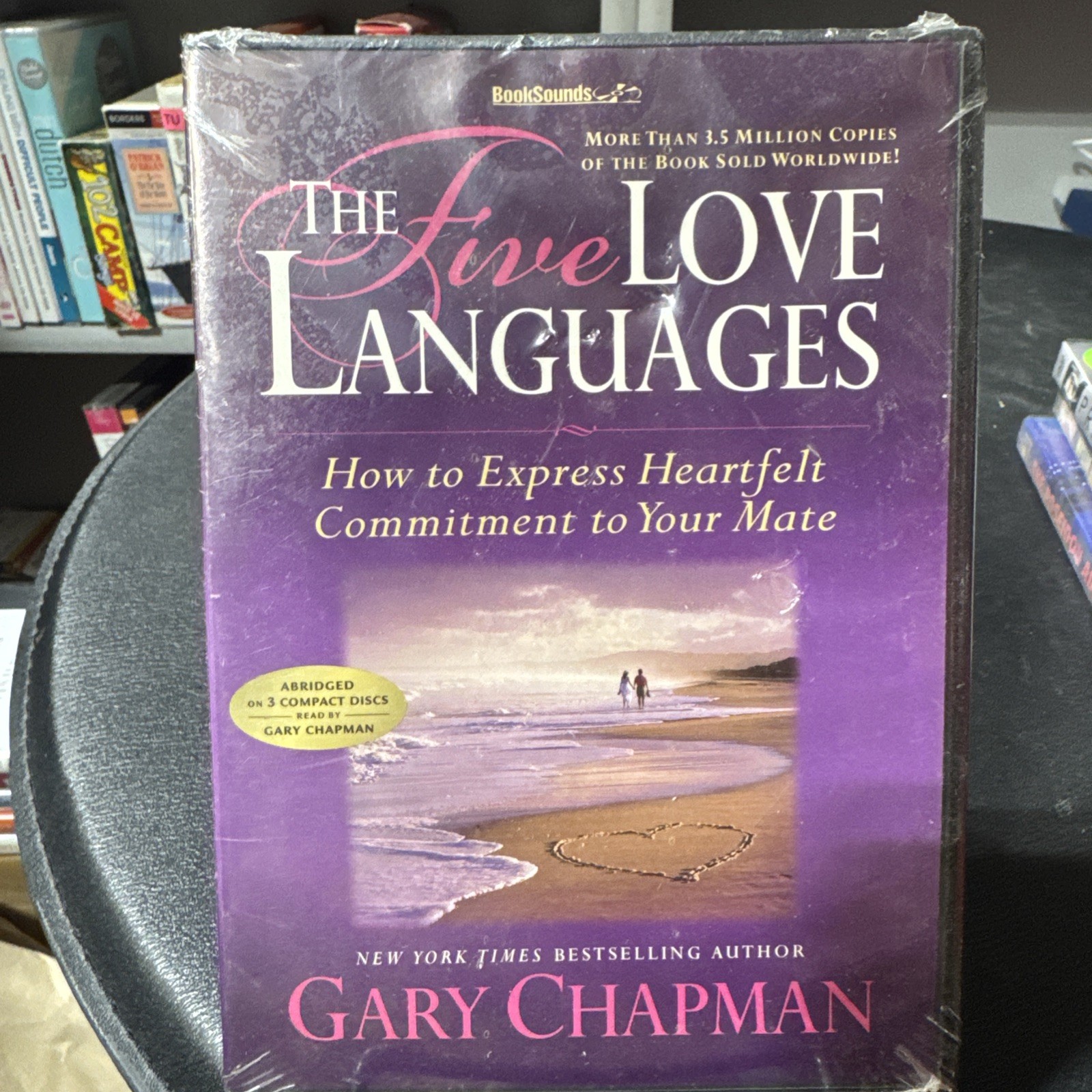 Five Love Languages : How to Express Heartfelt Commitment to Your Mate by…